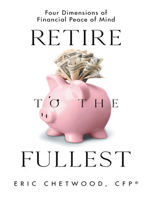 cover image of Retire to the Fullest